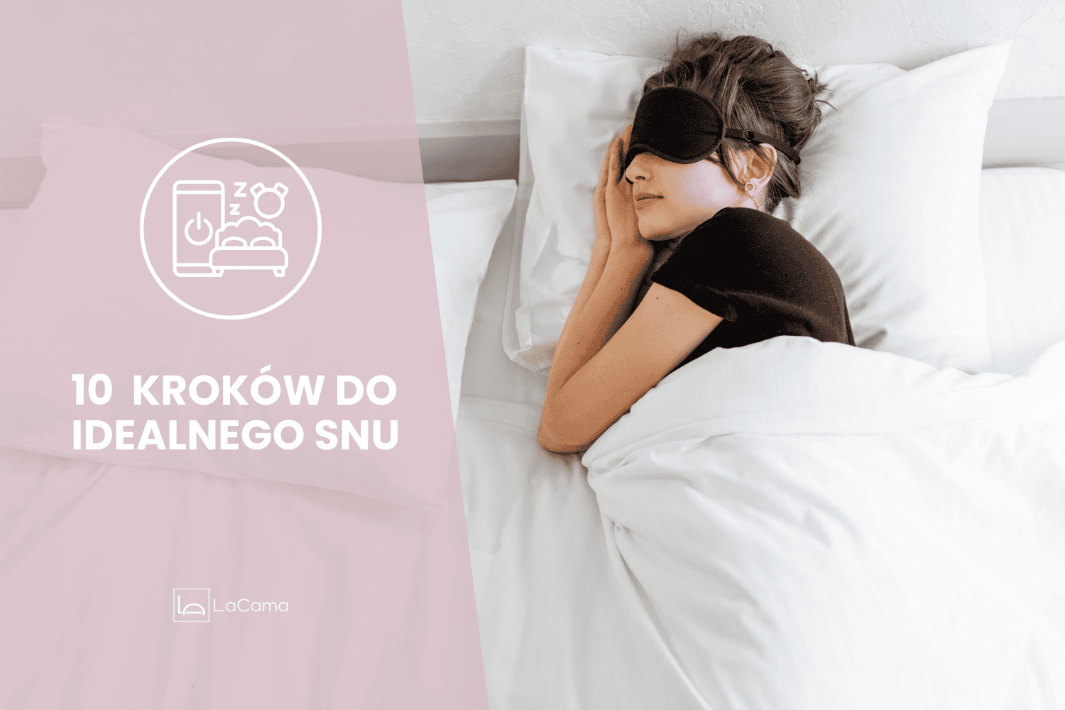 Higiena snu - 10 najważniejszych zasad