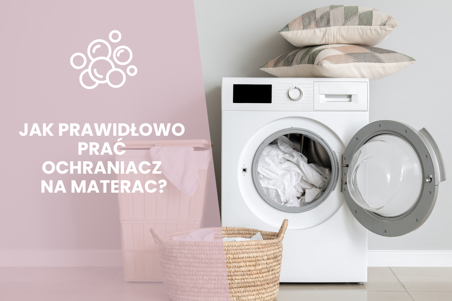 Jak prawidłowo prać ochraniacz na materac?